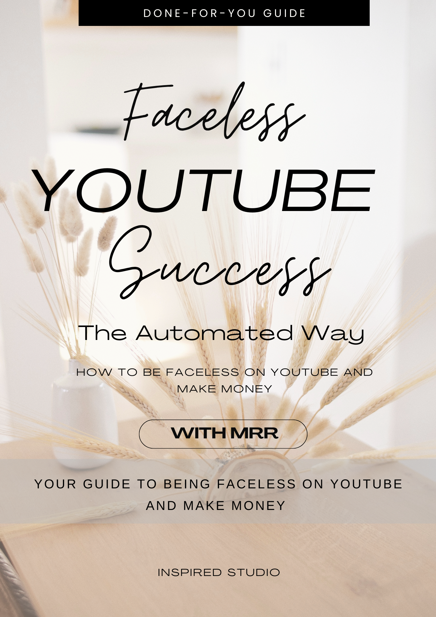 Faceless YouTube Success - The Automated Way