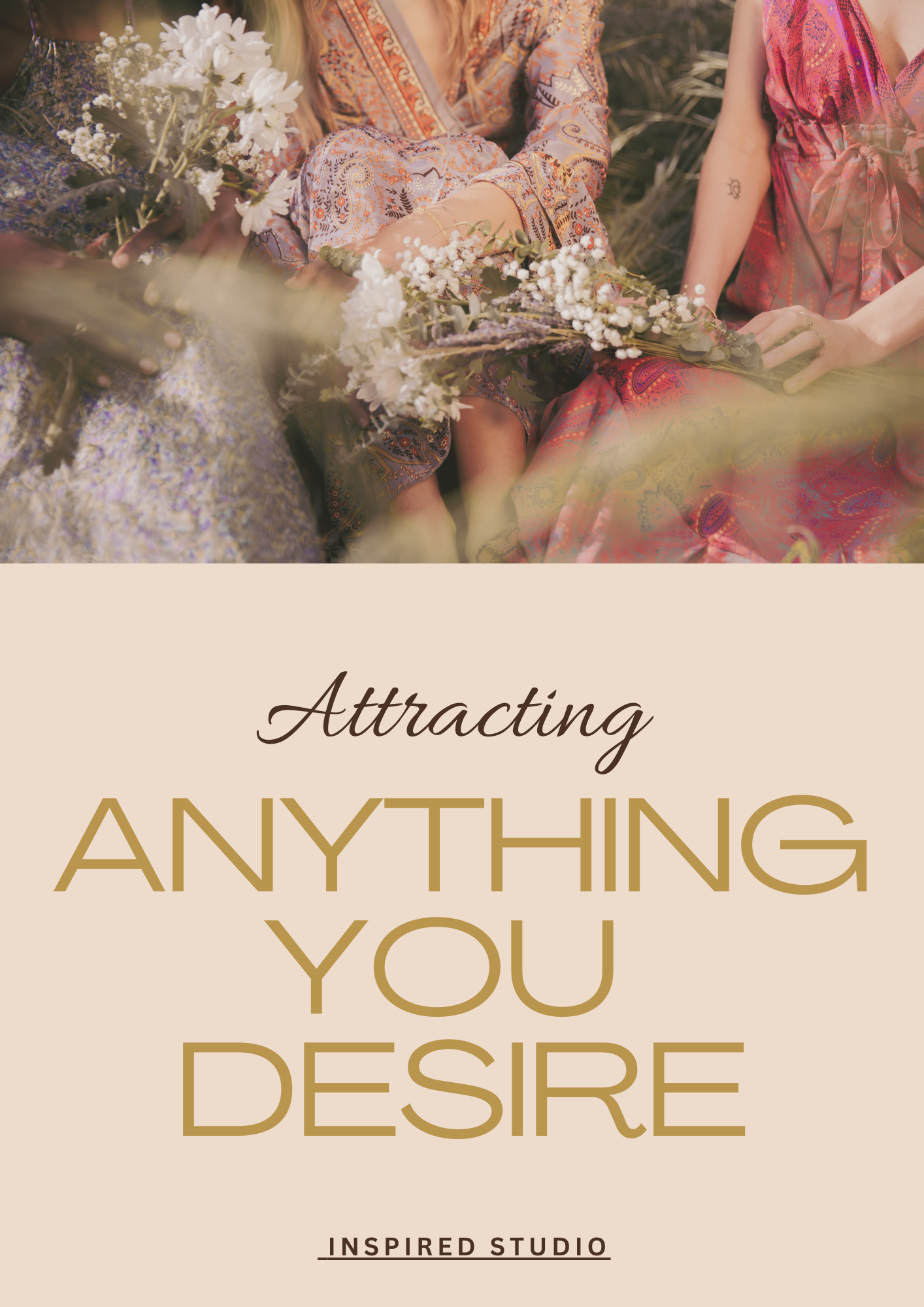 Own Your Destiny - the secrets to attracting anything you desire