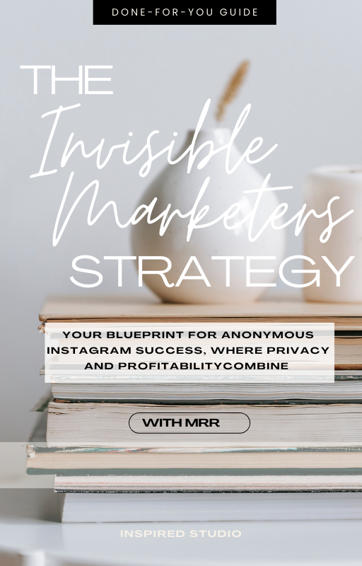 The Invisible Marketers Strategy