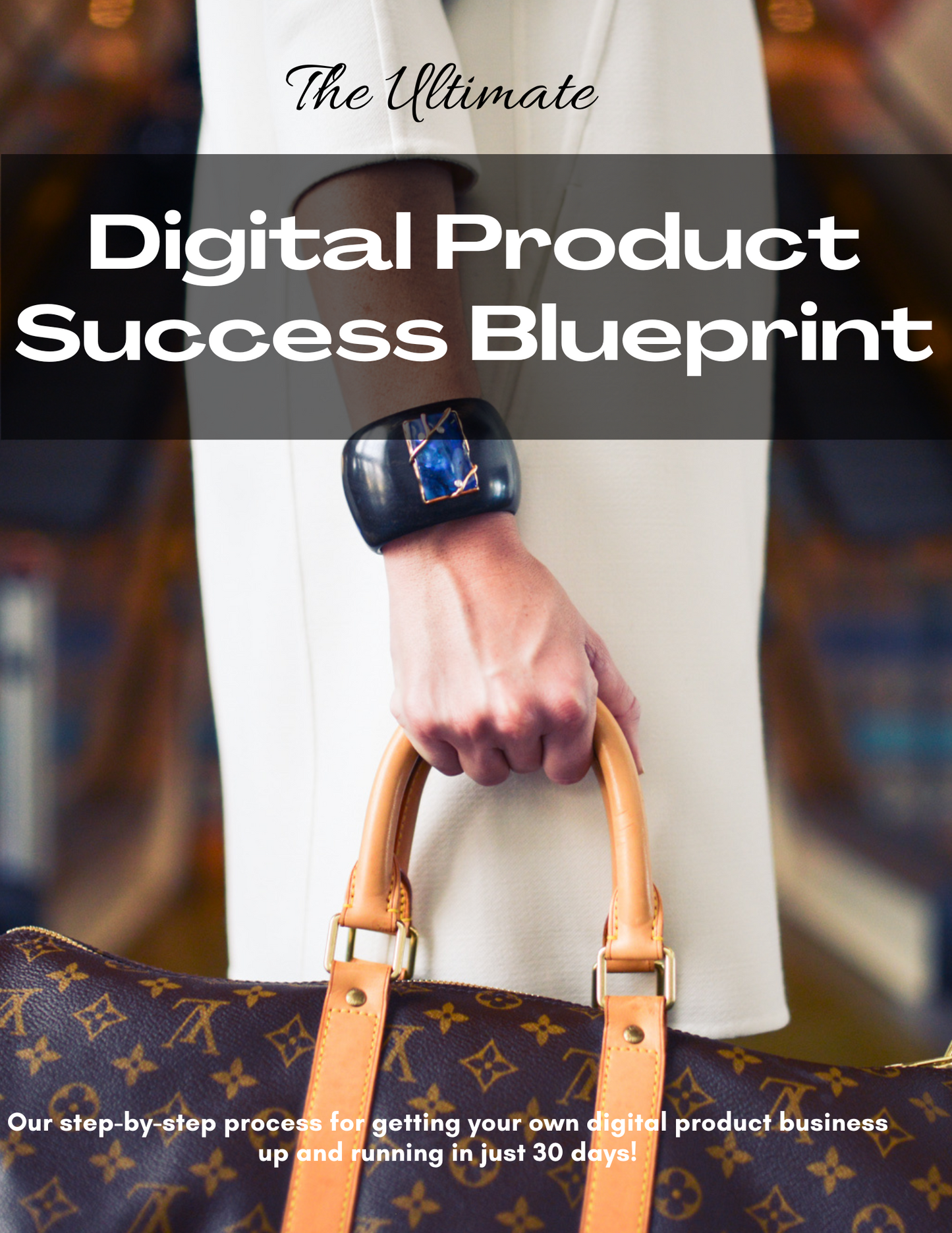 Digital Product Success Blueprint